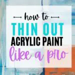 Looking to thin out your thick acrylic paint for a better flow and painting experience? Here are several easy methods to effectively dilute your acrylics!
