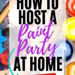 Host your own DIY paint party at home with this guide | Detailed list of supplies + acrylic lesson ideas to make your event a sure-fire hit with your guests.