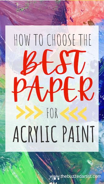 Acrylic Paint on Paper - The Best Paper for Acrylic Paints