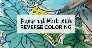 REVERSE COLORING and why it's so good for artists