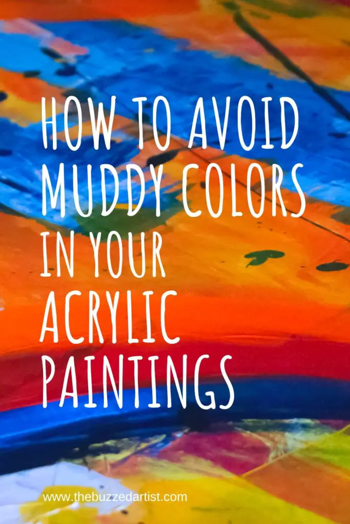 How to Avoid Muddy Colors When Painting with Acrylics
; Opens a new tab
