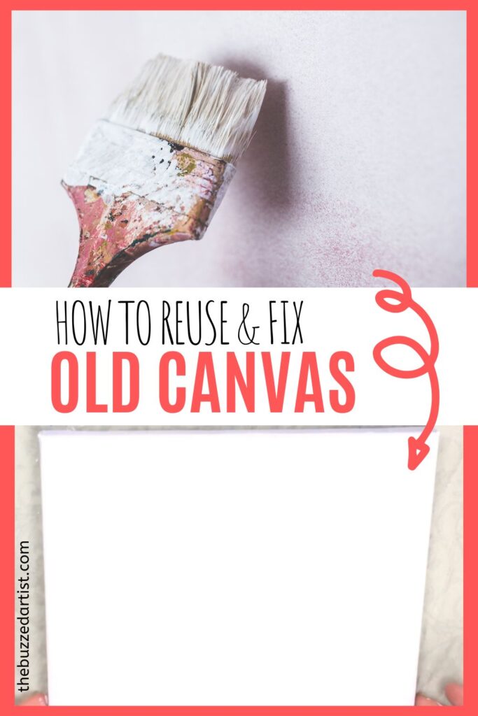 How to reuse and fix old canvas. Learn how to repurpose canvas and upcycle to save money and make more art.